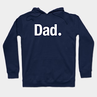 Dad. Hoodie